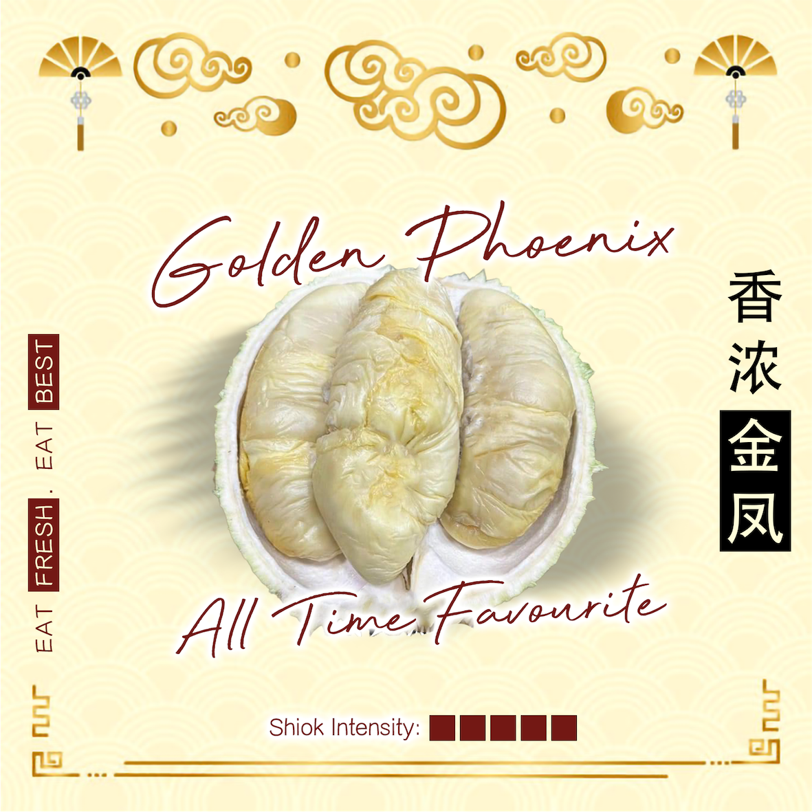 Golden Phoenix 金鳳 | Zen Zu Fu Durians